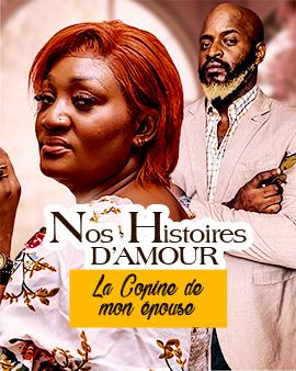 LA COPINE DE MON EPOUSE (Nos histoires d'amour)