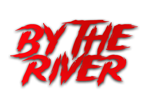 BY THE RIVER