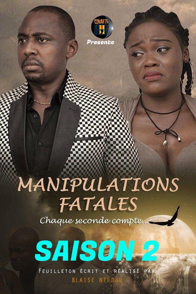 MANIPULATIONS FATALES Saison 2