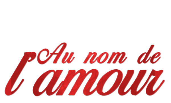 Au Nom de L'Amour