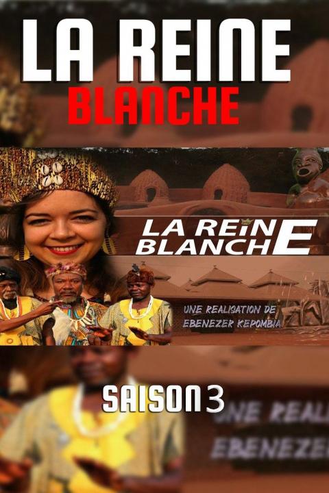 LA REINE BLANCHE Saison 3