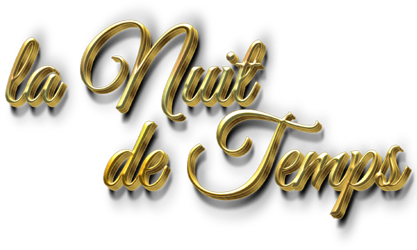 LA NUIT DES TEMPS