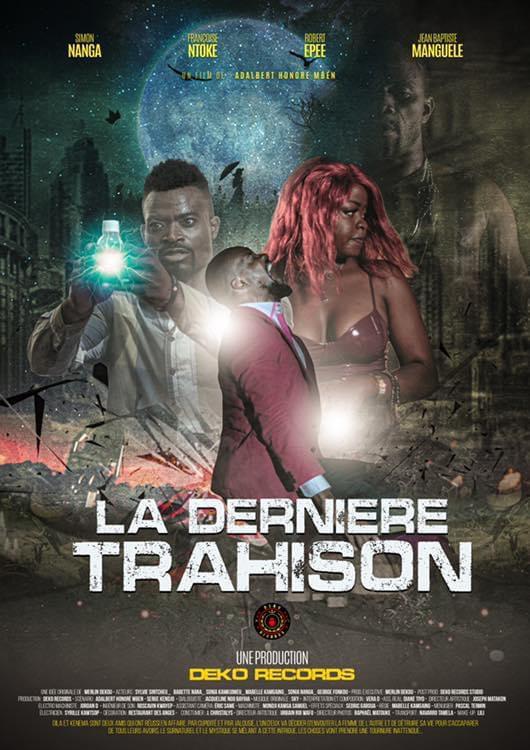 LA DERNIERE TRAHISON