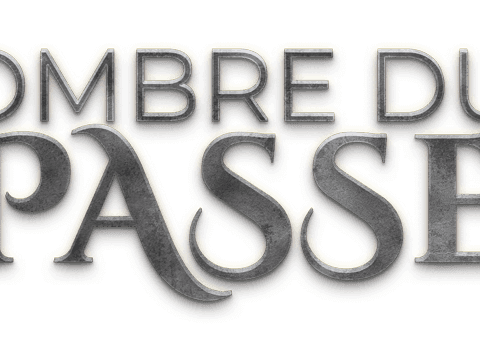 OMBRE DU PASSE