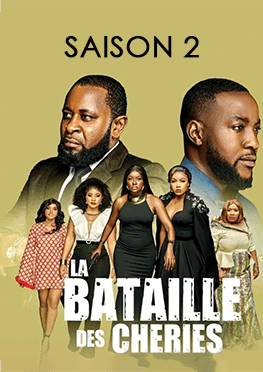 LA BATAILLE DES CHÉRIES Saison 2